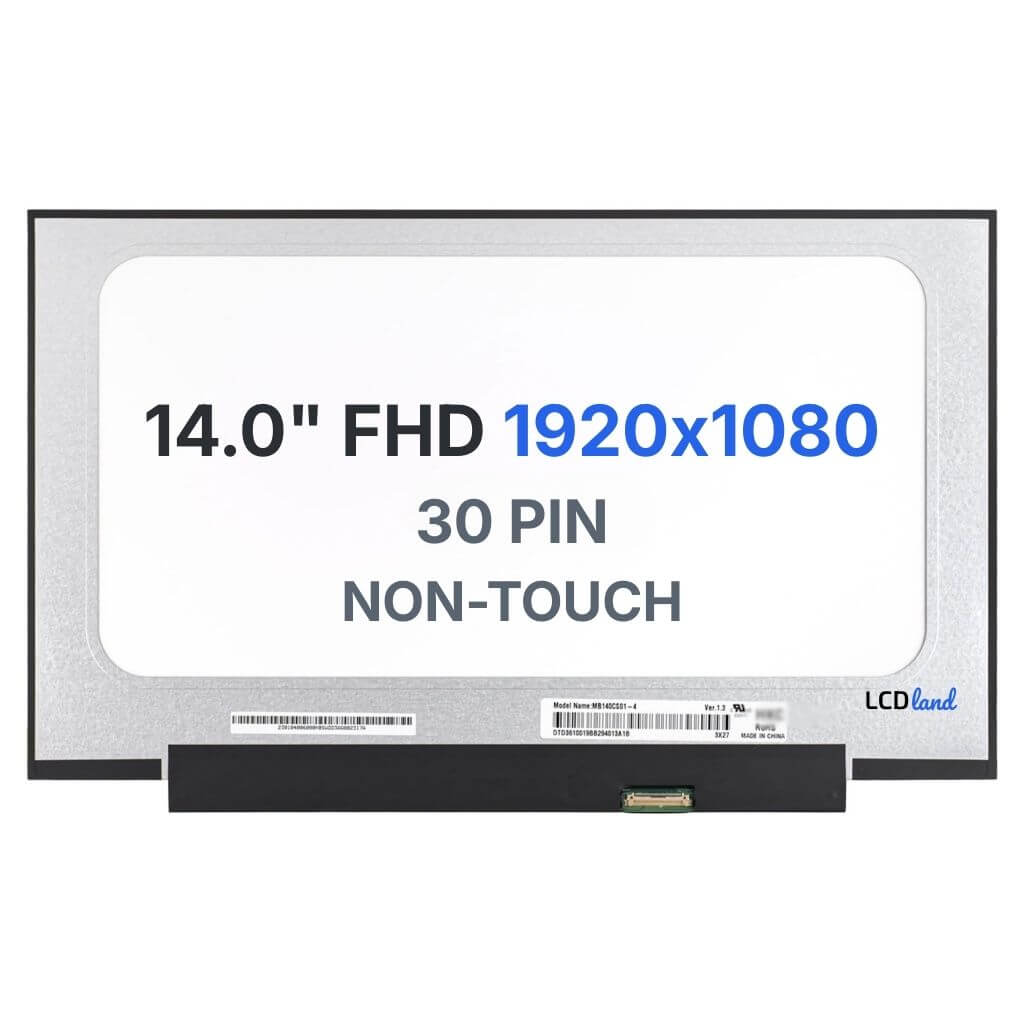 MB140CS01-4 Replacement Laptop LCD Screen 14" FHD (1920x1080) IPS