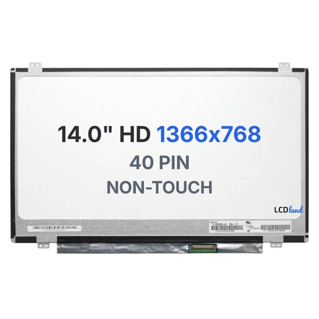 N140BGE-L43 Replacement Laptop LCD Screen 14" WXGA (1366x768) With Mounting Brackets