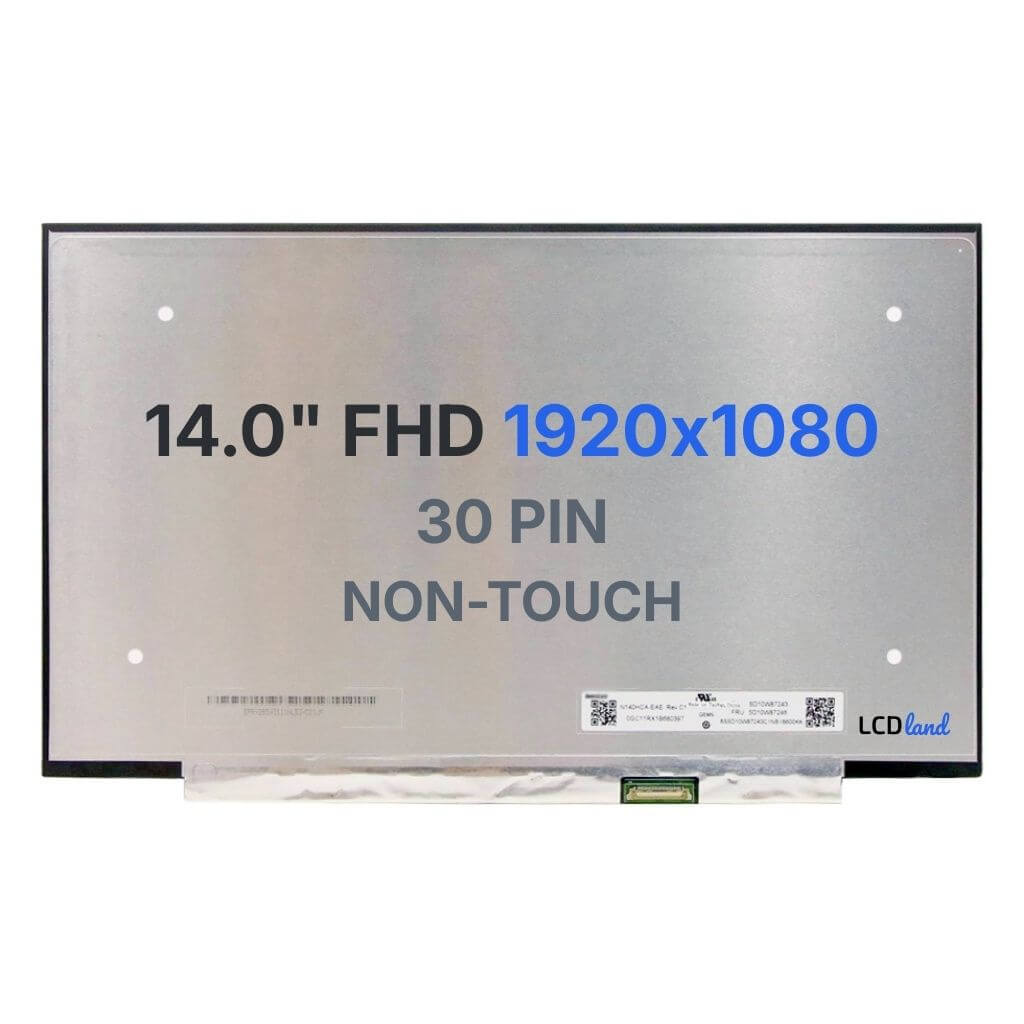 N140HCA-EAE Replacement Laptop LCD Screen 14" FHD (1920x1080) IPS