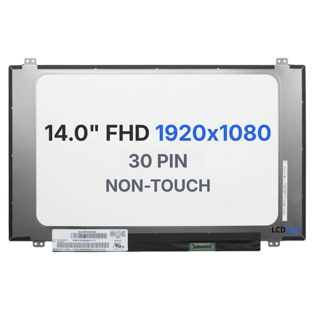NV140FHM-N49 Replacement Laptop LCD Screen 14" FHD (1920x1080) IPS With Mounting Brackets